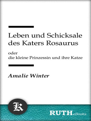 cover image of Leben und Schicksale des Katers Rosaurus